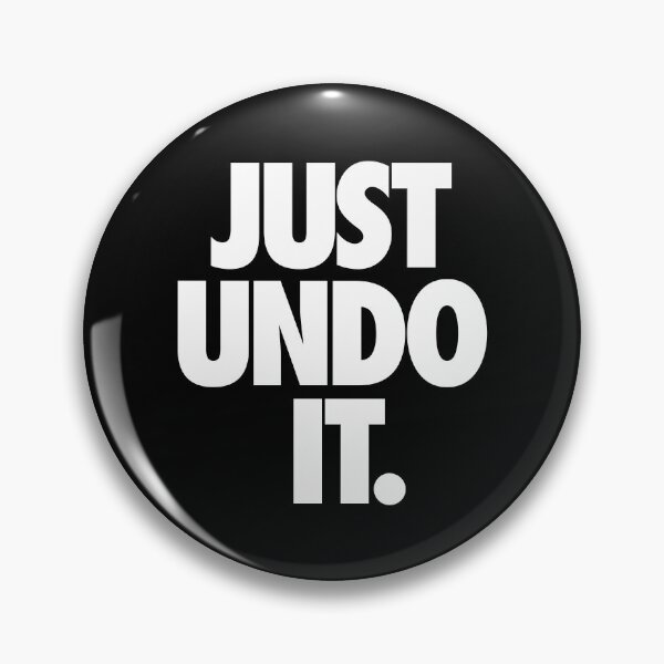 Item preview, Just undo it. designed and sold by Eurozerozero.