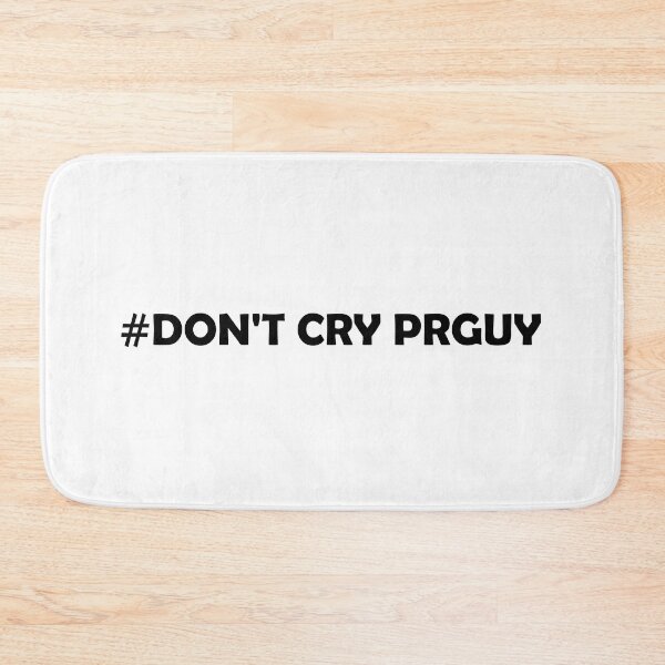 Item preview, #DONTCRYPRGUY designed and sold by DomGDesign.