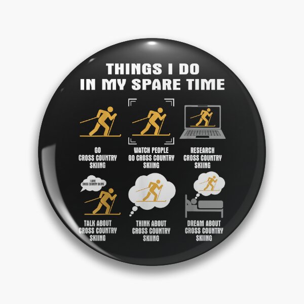Item preview, 6 Things I Do In My Spare Time - Cross Country Skiing designed and sold by dinahrqashasta.
