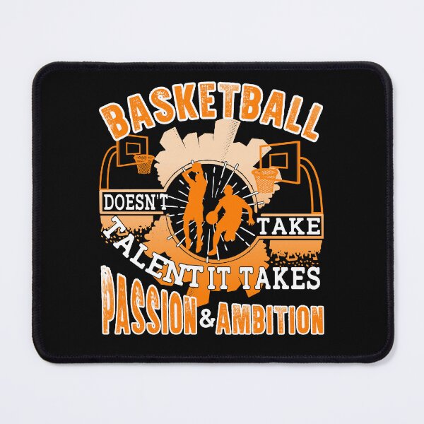 Item preview, Basketball Doesn't Take Talent designed and sold by UnknownArtistt.