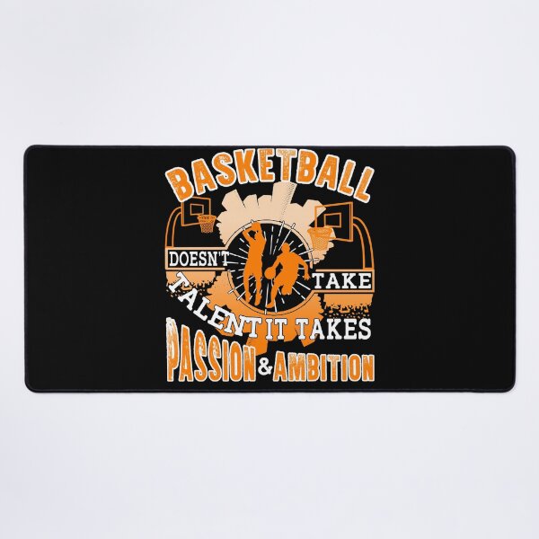 Item preview, Basketball Doesn't Take Talent designed and sold by UnknownArtistt.
