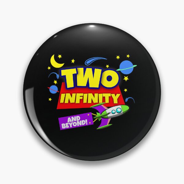 Item preview, 2 Year Old Two Infinity And Beyond 2nd Birthday Boys Girls designed and sold by MalloWilli.