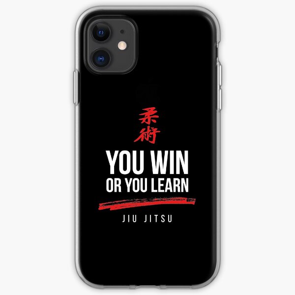 You Win or You Learn Jiu Jitsu iPhone Soft Case