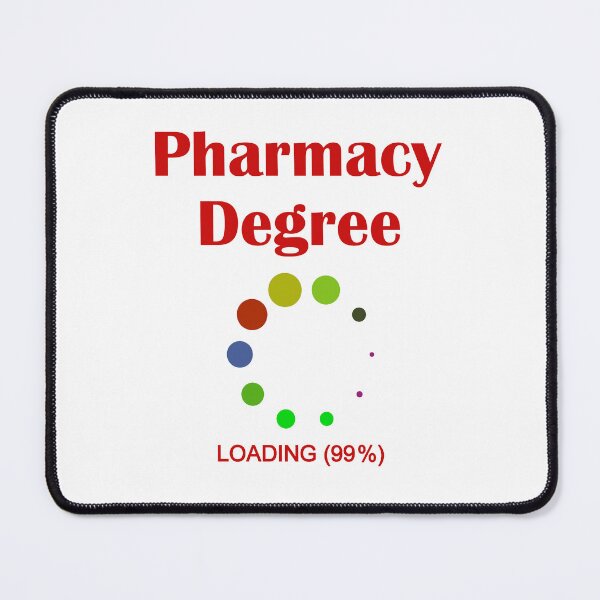 Item preview, Pharmacy Degree Loading Future Pharmacist Funny Quote designed and sold by GR-ART.