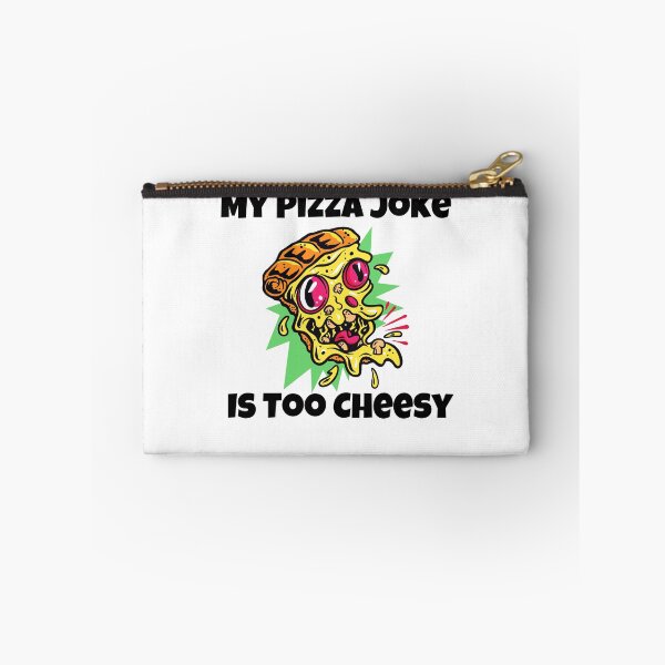 Item preview, My Pizza Joke Is Too Cheesy | My Pizza Joke | Is Too Cheesy | Dad Joke designed and sold by AllCaseSXL.