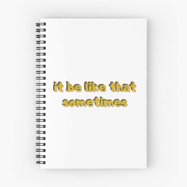 Item preview,  Meme it's be like that sometimes funny t-shirt  designed and sold by cizito.