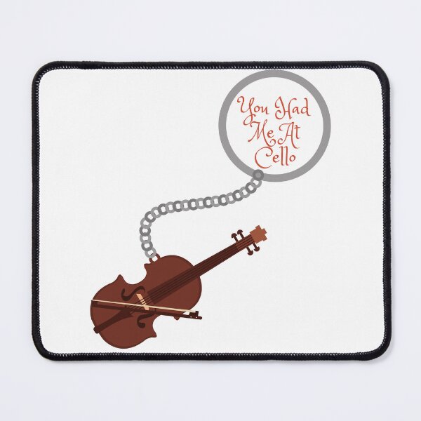 Item preview, You Had Me At Cello designed and sold by badretop.