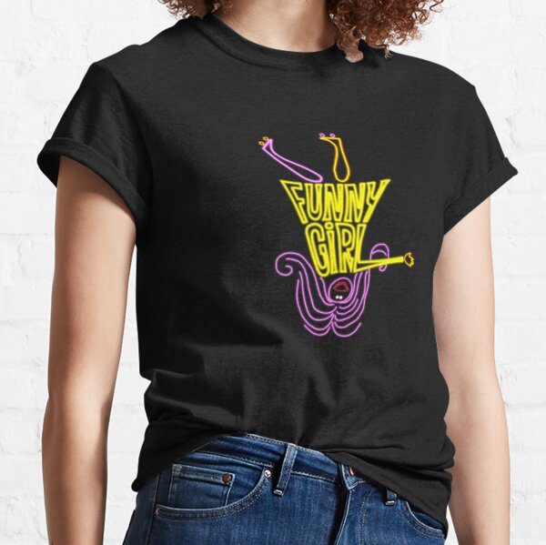 Funny Girl Classic T-Shirt