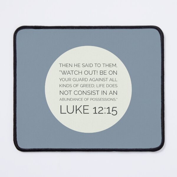 Item preview, Luke 12:15 Bible Verse designed and sold by Augustine98.