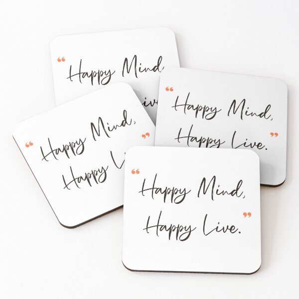 Item preview, Quote 4 - Happy mind, happy live designed and sold by Axel Sardinha.