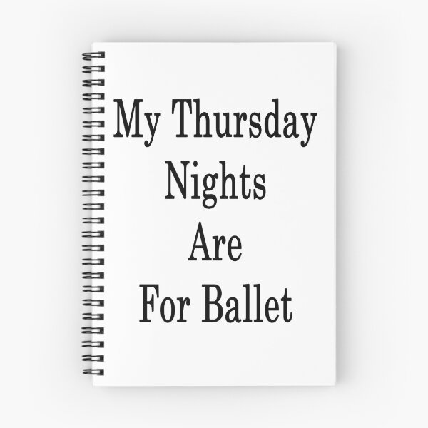 Item preview, My Thursday Nights Are For Ballet  designed and sold by supernova23.