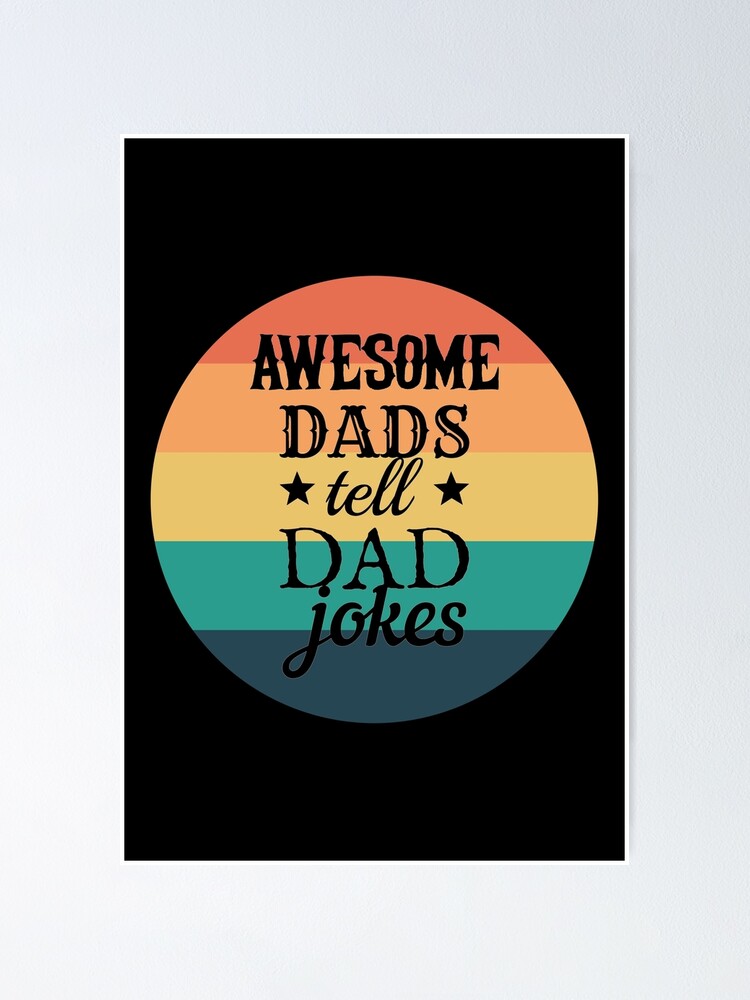 "Round Awesome Dads Tell Dad Jokes Fun Design, Great Design For Cool