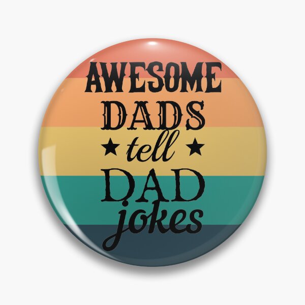Item preview, Round Awesome Dads Tell Dad Jokes Fun Design, Great Design For Cool Dads, Perfect For Father's Day designed and sold by TrulyEpoque.