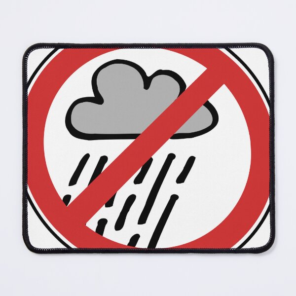 Item preview, No Rain Sign designed and sold by ick-diedel.