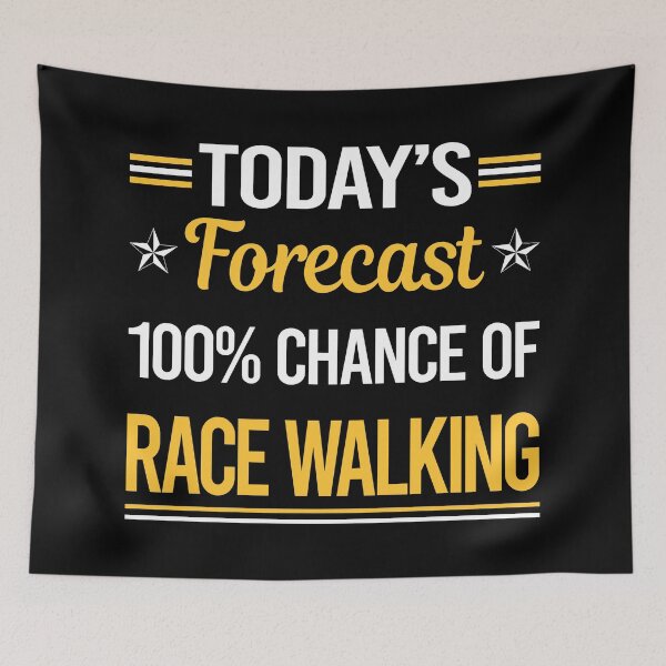 Item preview, Funny Today's Forecast Race Walking designed and sold by TroyaBrewer.