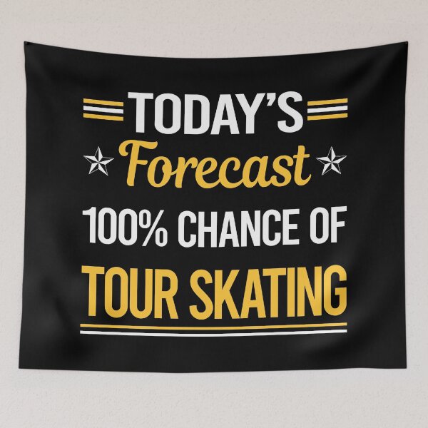 Item preview, Funny Today's Forecast Tour Skating designed and sold by TroyaBrewer.