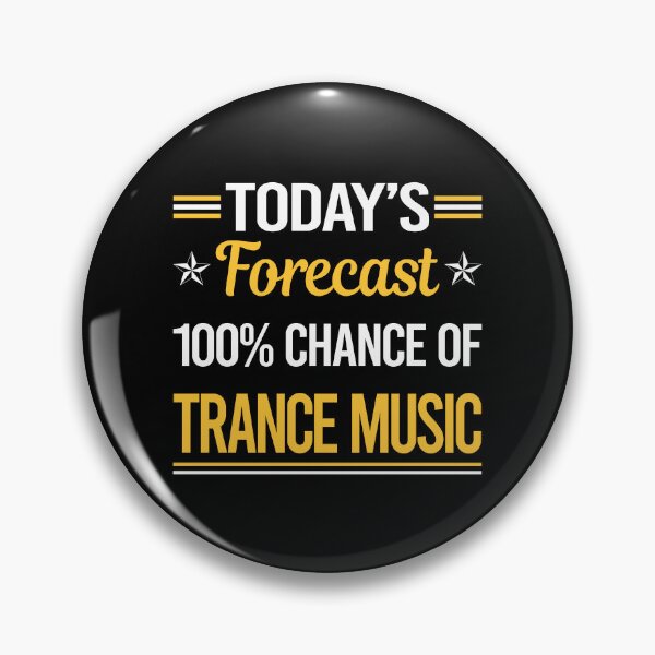 Artikelvorschau, Lustige Today's Forecast Trance-Musik entworfen und verkauft von TroyaBrewer.