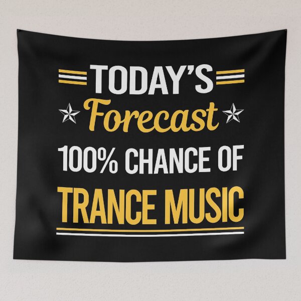 Item preview, Funny Today's Forecast Trance music designed and sold by TroyaBrewer.