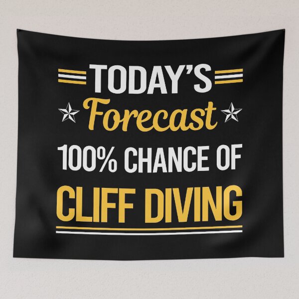 Item preview, Funny Today's Forecast Cliff Diving designed and sold by TroyaBrewer.