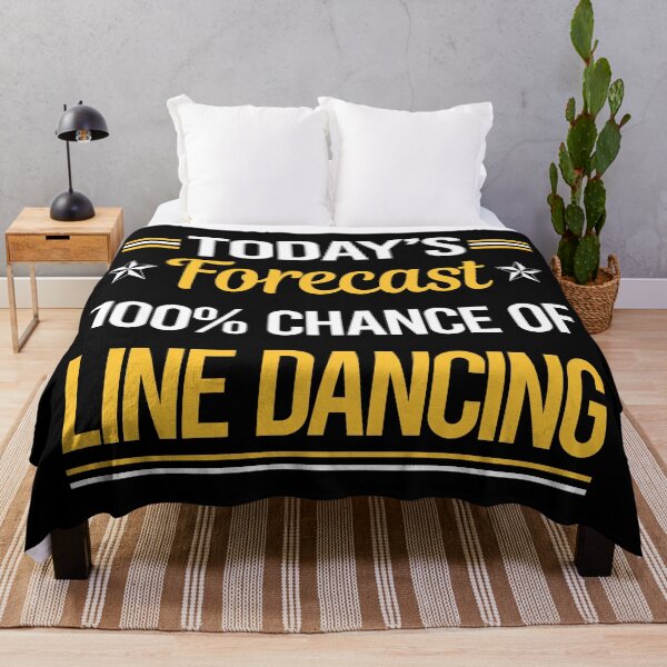 Item preview, Funny Today's Forecast Line Dancing Dance Dancer designed and sold by TroyaBrewer.