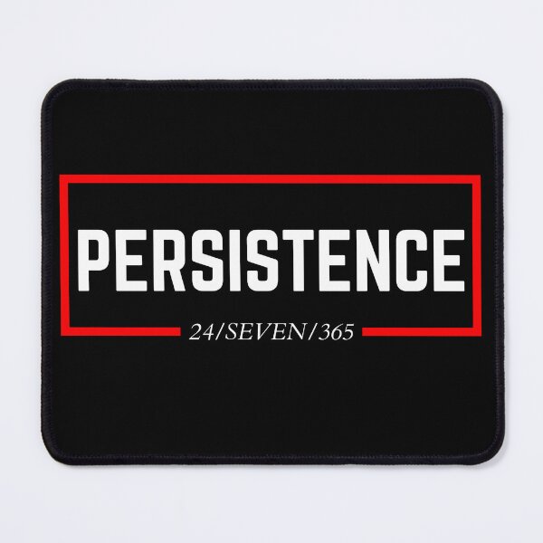 Item preview, Persistence 24 seven 365 designed and sold by KingsManKind.