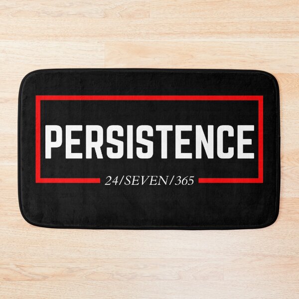 Item preview, Persistence 24 seven 365 designed and sold by KingsManKind.