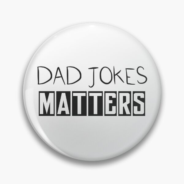 Item preview, Dad jokes matters  3 designed and sold by Nikmay Design.