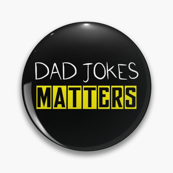 Item preview, Dad jokes matters  (black) 3 designed and sold by Nikmay Design.