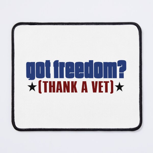 Item preview, got freedom thank a vet designed and sold by eandblissh.
