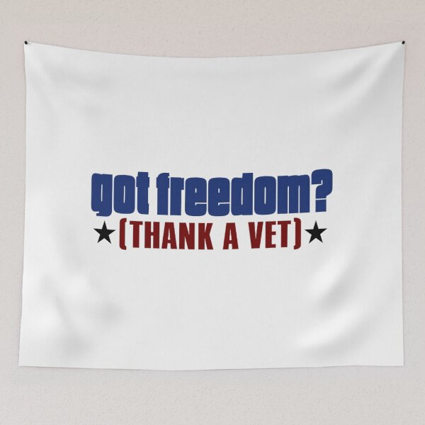 Item preview, got freedom thank a vet designed and sold by eandblissh.