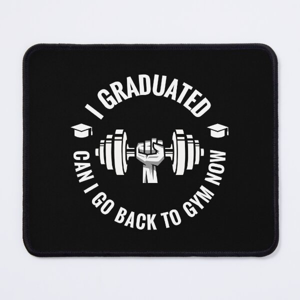 Item preview, I Graduated Can I Go Back To Gym Now designed and sold by motivationaltee.