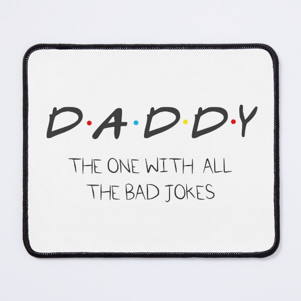 Item preview, Daddy the one with all the bad jokes (white) designed and sold by Nikmay Design.