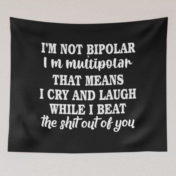 Item preview, Im Multipolar designed and sold by Moeez Javed.