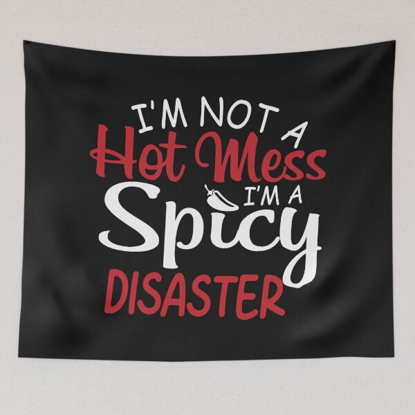 Item preview, Im Not A Hot Mess designed and sold by Moeez Javed.