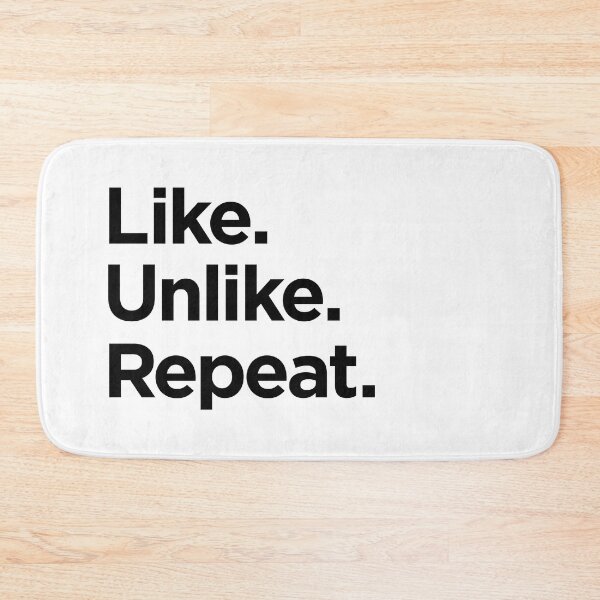 Item preview, Like. Unlike. Repeat. (Black Text) designed and sold by STUDIO-72.