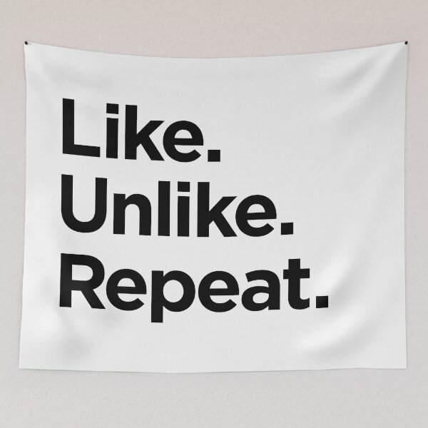 Item preview, Like. Unlike. Repeat. (Black Text) designed and sold by STUDIO-72.