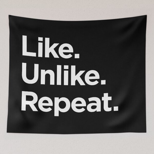 Item preview, Like. Unlike. Repeat. (White Text) designed and sold by STUDIO-72.