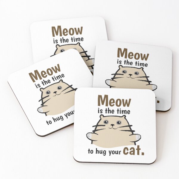 Item preview, Meow is the Time to Hug Cat designed and sold by NAJRAN.