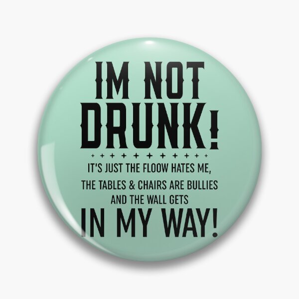 Item preview, Im Not Drunk designed and sold by Moeez Javed.