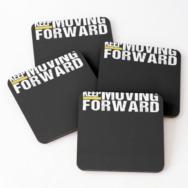 Item preview, Keep Moving Forward Motivational Quotes designed and sold by ShaneGuzman.