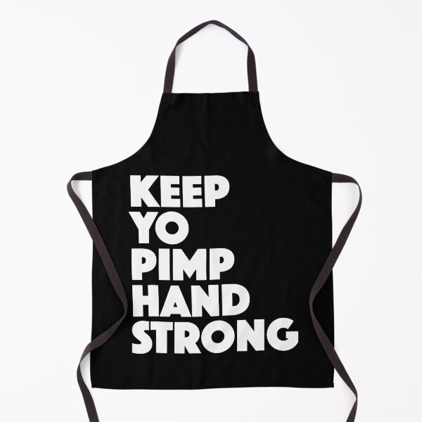 Item preview, Keep Yo Pimp Hand Strong Funny Motivational Quotes designed and sold by ShaneGuzman.