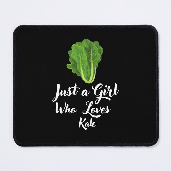 Item preview, Just a Girl Who loves Kale designed and sold by WaguinhoTex.