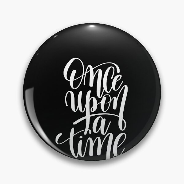 Item preview, Once Upon a Time Positive Quote designed and sold by ShaneGuzman.