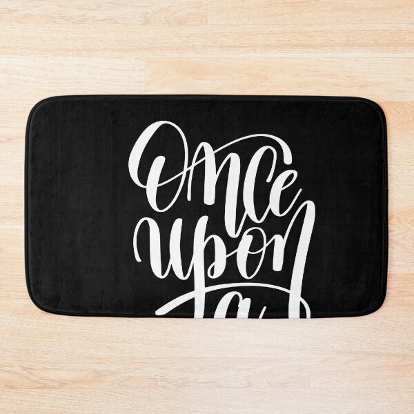 Item preview, Once Upon a Time Positive Quote designed and sold by ShaneGuzman.