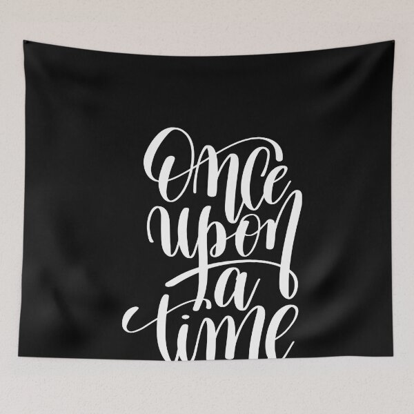 Item preview, Once Upon a Time Positive Quote designed and sold by ShaneGuzman.