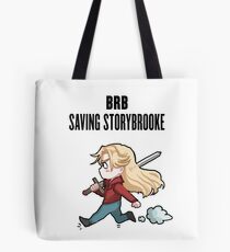 BRB - saving storybrooke Tote Bag