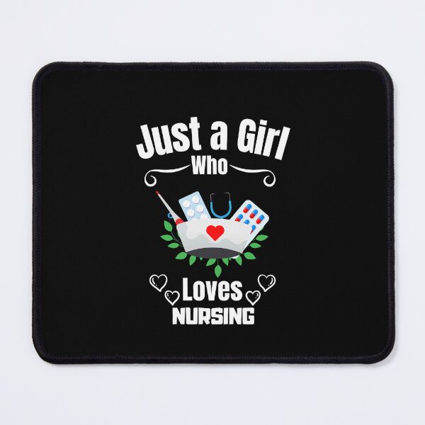 Item preview, Just a Girl Who loves Nursing designed and sold by WaguinhoTex.