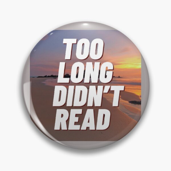 Item preview, Too Long Didnt Read - Tldr designed and sold by oxyten.