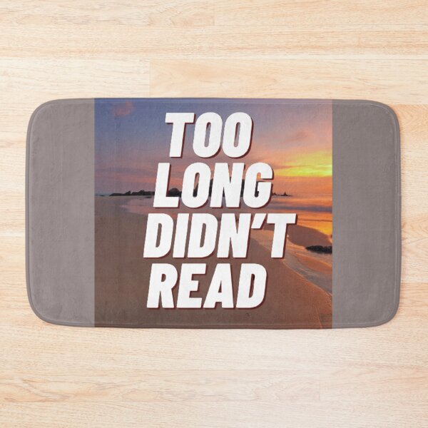 Item preview, Too Long Didnt Read - Tldr designed and sold by oxyten.