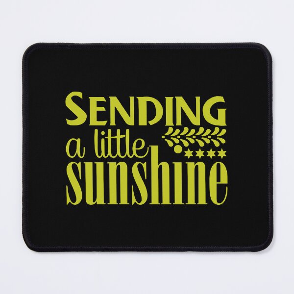 Item preview, Sending a little sunshine designed and sold by McPurrface.